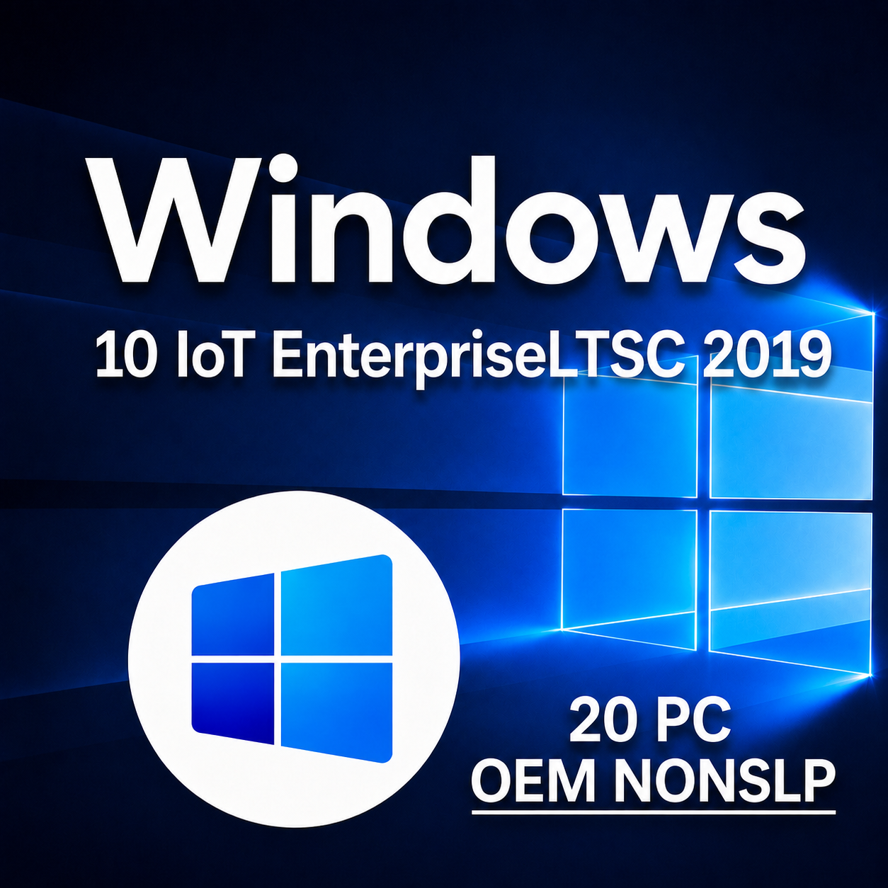 fadb6943-93ec-434d-90e8-078d6b952d9d Windows 10 IoT Enterprise LTSC 2019 20PC - Image 1